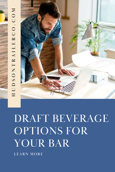 Draft Beverage Options For Your Bar • Hudson Trailer Company