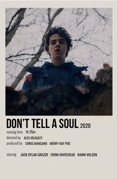 the poster for don't tell a soul, which features a young man standing in front of trees