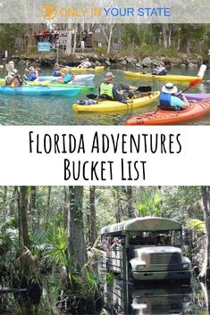 the florida adventures bucket list is filled with things to see and do in your state