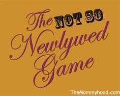 the not so newlywed game is shown in black and purple lettering on an orange background