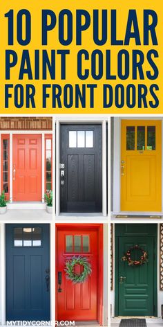 front door paint colors with the words 10 popular paint colors for front doors