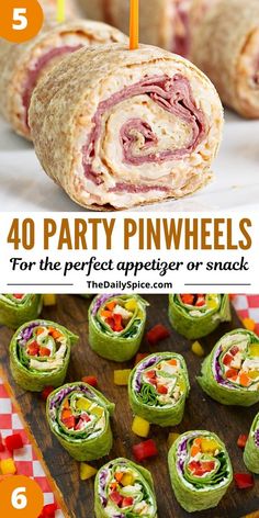 pinwheels with text overlay that reads 40 party pinwheels for the perfect appetizer or snack