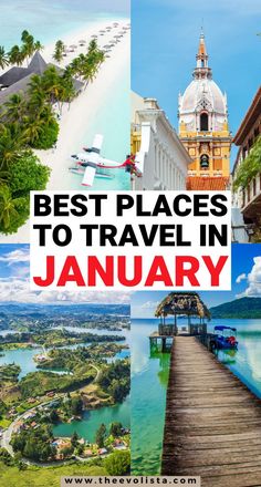 the words best places to travel in january with images of boats and buildings around it