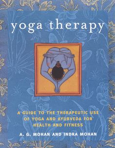 the book cover for yoga therapy