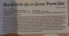 an old country cream cheese pound cake recipe is shown in this advertisement for the store