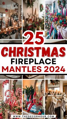 25 christmas fireplace mantles that are decorated in red and green