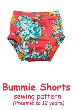 the bummie shorts sewing pattern is shown