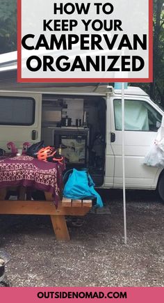 a campervan with the words how to keep your campervan organized outside