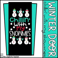 an image of a bookmark with snowmen on it and the words chillin, my snowmies