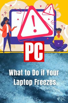 a computer screen with the words what to do if your laptop freezes on it