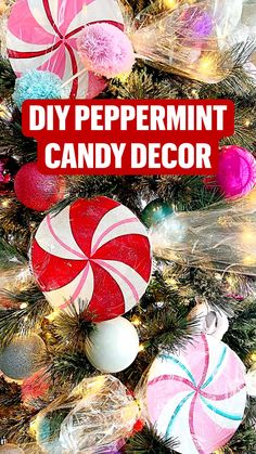 a christmas tree decorated with lollipops and candy canes is featured in this diy peppermint candy decor