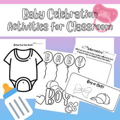 the baby celebration activities for classroom is shown with balloons and other items to be colored