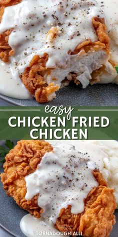 chicken fried with gravy and ranch sauce on top is shown in two separate images