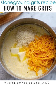 the ingredients for cheddar grits in a pot with text overlay that reads easy and homemade cheddar grits