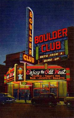 an old photo of the boulder club at night