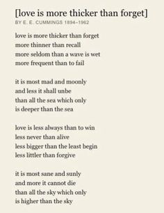 the poem love is more thicker than forget