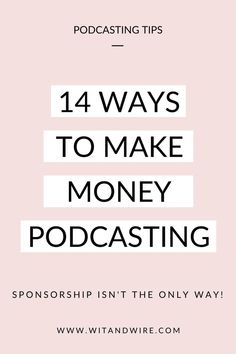 Wondering how to make money podcasting? You may think that getting podcast sponsors is the only way to make money with a podcast, but it's not! Read this post to learn 14 ways to make money with a podcast, even if you have a small audience. how do podcasts make money I how to start a podcast make money I how to monetize your podcast I passive income strategies I online business budgeting tips I starting a podcast 2022 How To Podcast Tips, How To Make Podcasts, Podcast Setup Home Aesthetic, Pod Cast Ideas, Podcast Must Haves, Create A Podcast, How To Create A Podcast, How To Podcast