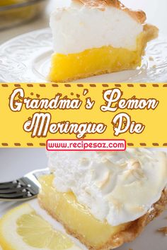 a slice of lemon meringue pie on a plate with the title grandma's lemon meringue dive