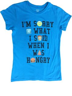 Girls Blue Sorry 4 What I Said When I Was Hungry Tee Shirt Emoji T-Shirt This adorable "Sorry 4 What I said When I was Hungry" emoji shirt is sure to be one of her favorites! Girl's sizes 60% cotton, 40% polyester Payment We accept PayPal as our payment method. Immediate payment is required. If you have any questions about payment, please feel free to contact our customer support team. Return Policy We have a no hassle return policy If you are unhappy with your purchase, please contact us within Hungry Emoji, Emoji Shirt, Support Team, I Said, Tee Shirt, Return Policy, Tee Shirts, Contact Us, Feel Free