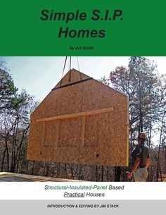 a man standing in front of a house made out of wood with the words simple sip homes written on it