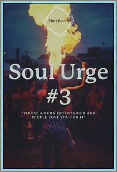 a woman holding a fire stick with the words soul urge 3 on it