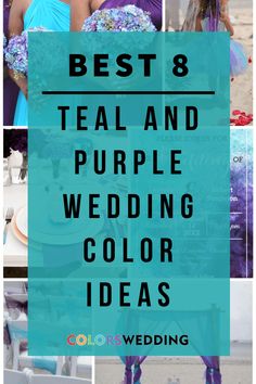 the best 8 teal and purple wedding color ideas