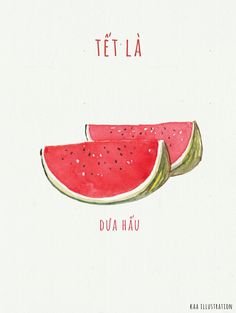 a watermelon slice with the words tet la written above it