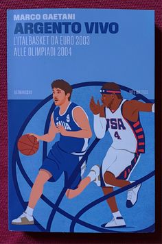 a book with an image of two basketball players in blue and white on the cover