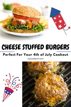 hamburgers and cheese stuffed burgers perfect for your 4th of july cookout