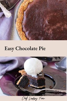 chocolate pie with ice cream on top and an easy chocolate pie in the middle for dessert