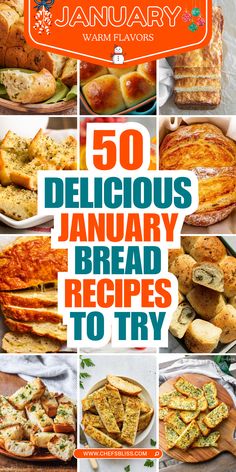 the cover of january's 50 delicious january breads and pies to try