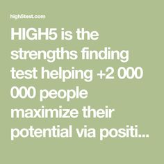 HIGH5 is the strengths finding test helping +2 000 000 people maximize their potential via positive psychology. Take the personality test now! Intelligence Test, Unique Talents, Yoga Mom, Music Technology, Character Trait, Character Traits, Coaching Tools, Personality Test