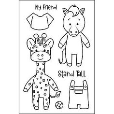 a coloring page for children's clothes with the words, my friend stand tall