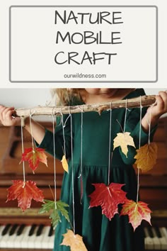 Leaves Preschool, Nature Mobile, Mobile Craft, Toddler Teacher, Autumn Activities For Kids, Fall Preschool