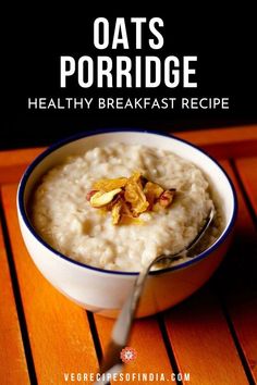 oats porridge healthy breakfast recipe