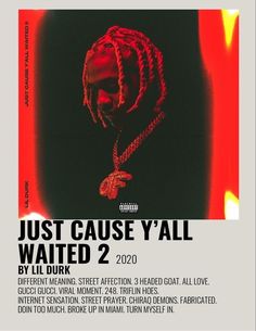 the poster for just cause y'all by lil duk, which features an image of a man with dreadlocks on his head