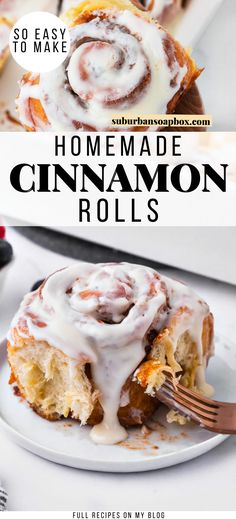 a cinnamon roll on a plate with a fork in it and text overlay that reads homemade cinnamon rolls