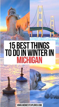 15 Best Things To Do in Winter in Michigan Best Winter Vacations, Travel Michigan, Michigan State Parks, Winter Vacations