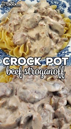 crock pot beef stroganoni with gravy on top and pasta in the middle