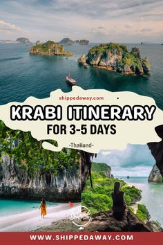 an island with the text krabi itinerary for 3 - 5 days