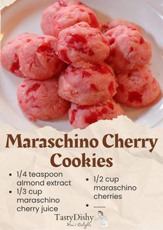 there is a white plate with some cookies on it and the words maraschino cherry cookies