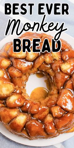 the best ever monkey bread on a white plate