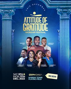 the poster for attitude of gratide worship festival, which is being held in march