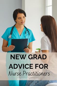 two women in scrubs talking to each other with the words new grad advice for nurse