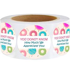 two rolls of stickers with donuts on them and the words you don't know