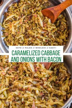 caramelized cabbage and onions with bacon in a pan