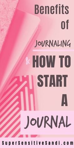 a pink background with the words how to start a journal