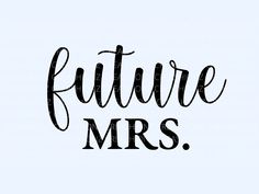 the word future mrs in black ink on a light blue background