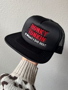 Honky Tonkin Is What I Do Best Trucker Hat Country Western Embroidered Foam Trucker Hat 5 panel, foam trucker hat, Otto brand   Handmade in Plano, Texas. Streetwear Trucker Hat With Short Brim And Embroidered Logo, Streetwear Trucker Hat With Embroidered Logo And Short Brim, Trucker Hat With Letter Print And Flat Bill, Trucker Snapback Hat With Letter Print, Novelty Trucker Hat With Letter Print And Flat Bill, Trucker Hat With Letter Print Flat Brim, Trucker Hat With Flat Brim And Letter Print, Trucker Hat With Letter Print, 5-panel, Letter Print Trucker Hat With Flat Brim