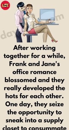 a poster with the words after working together for a while, frank and jane's office